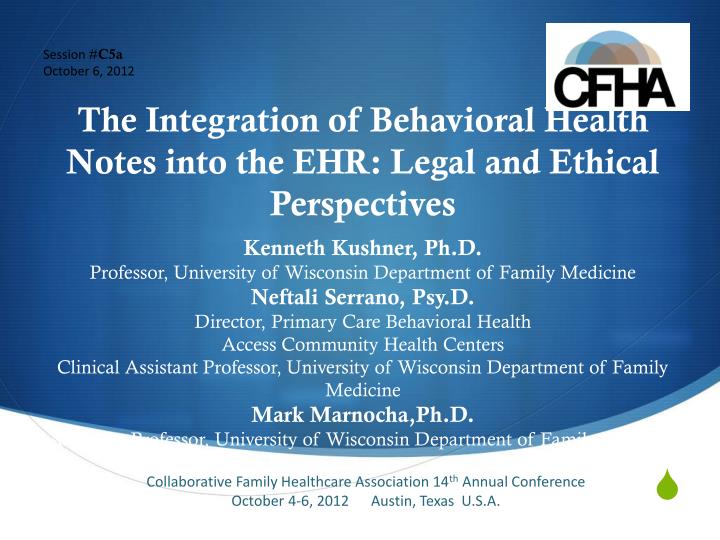 the integration of behavioral health notes into the ehr legal and ethical perspectives