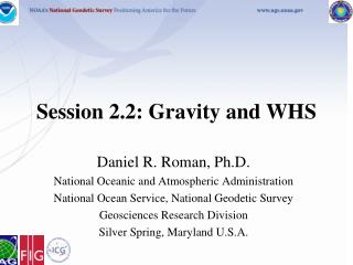 Session 2.2: Gravity and WHS