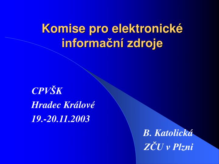 komise pro elektronick informa n zdroje