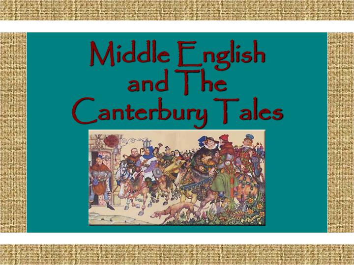 middle english and the canterbury tales