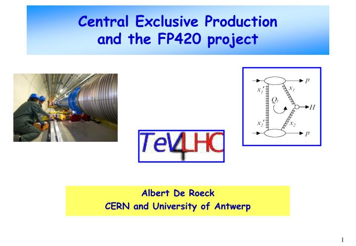 central exclusive production and the fp420 project