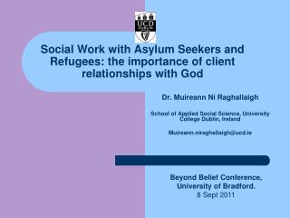 Social Work with Asylum Seekers and Refugees: the importance of client relationships with God