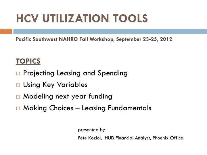 hcv utilization tools