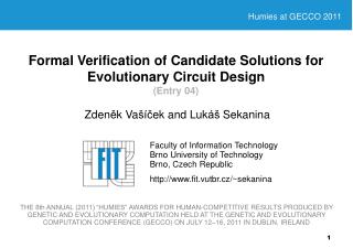 Formal Verification of Candidate Solutions for Evolutionary Circuit Design (Entry 04)