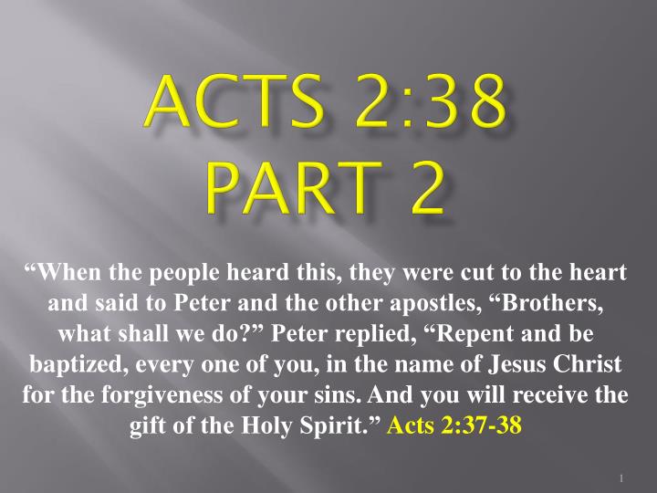 acts 2 38 part 2