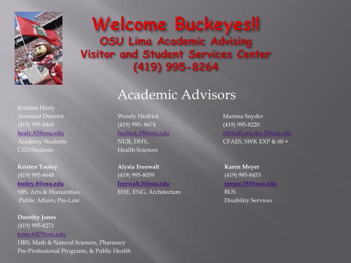 welcome buckeyes osu lima academic advising visitor and student services center 419 995 8264