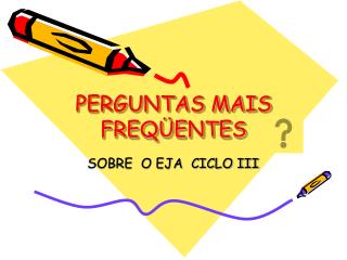 perguntas mais freq entes