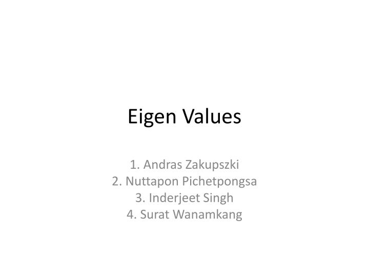 eigen values