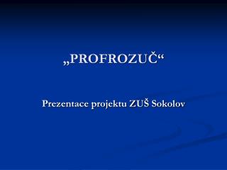 profrozu