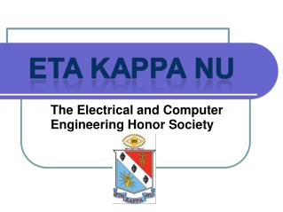 The Electrical and Computer Engineering Honor Society