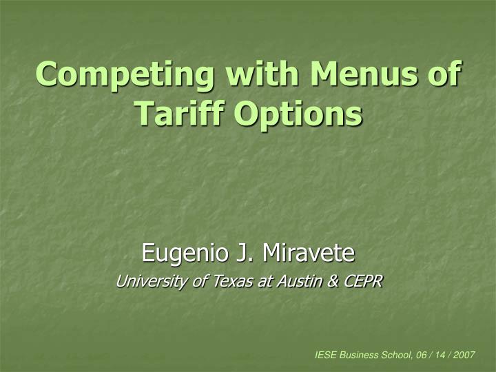 competing with menus of tariff options