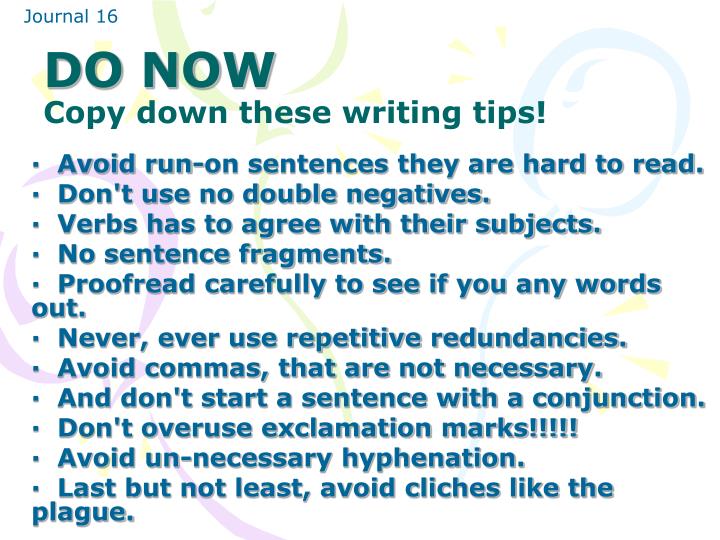 do now copy down these writing tips