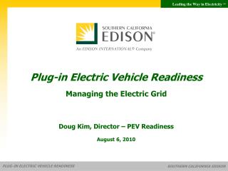 Plug-in Electric Vehicle Readiness Managing the Electric Grid