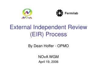 External Independent Review (EIR) Process