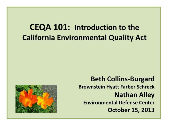 ceqa 101 introduction to the california environmental quality act