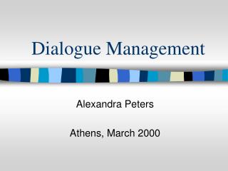 Dialogue Management