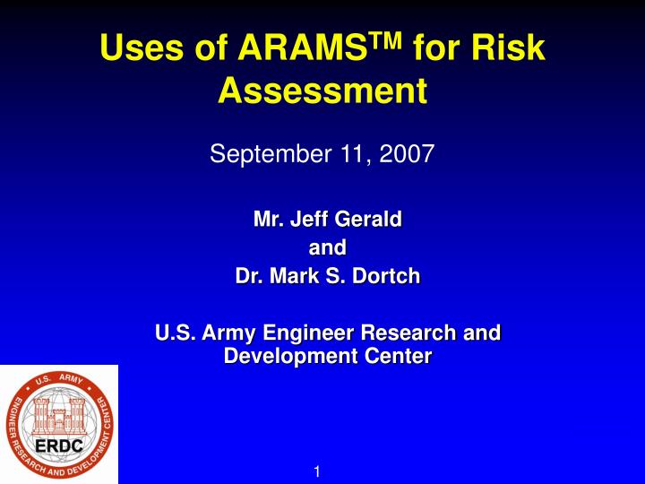 uses of arams tm for risk assessment