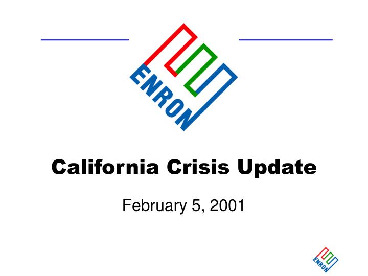 california crisis update