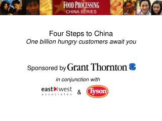 Four Steps to China One billion hungry customers await you