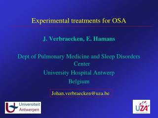 Experimental treatments for OSA