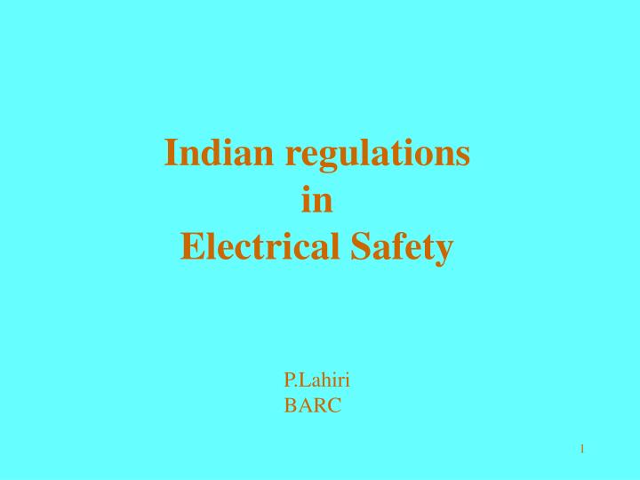 indian regulations in electrical safety
