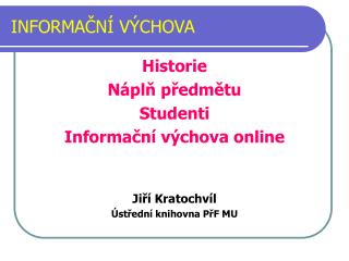 informa n v chova