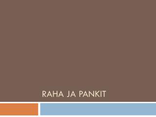 raha ja pankit