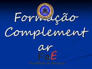 forma o complementar
