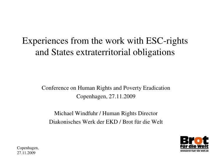 experiences from the work with esc rights and states extraterritorial obligations