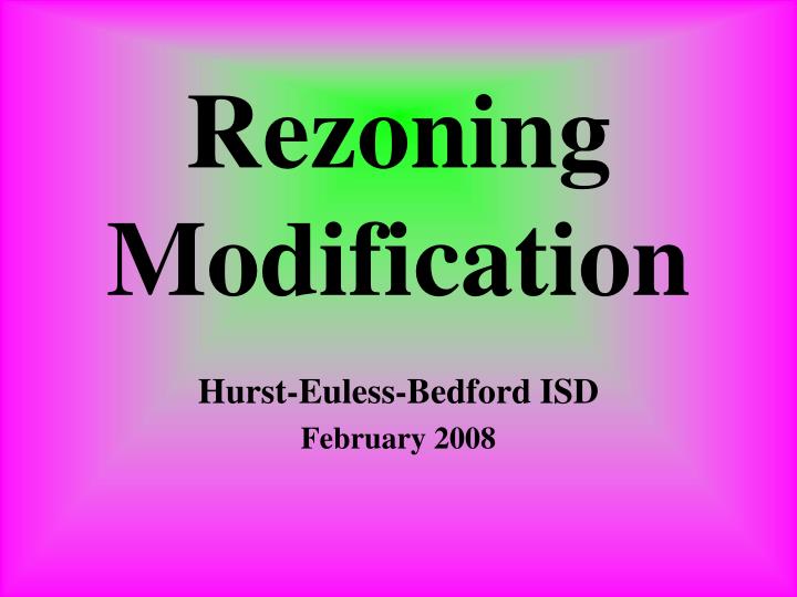 rezoning modification