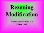 Rezoning Modification - slide 1