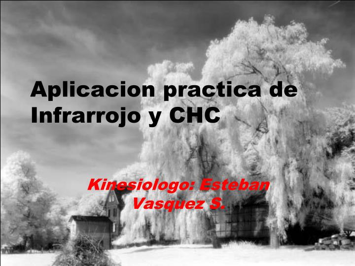 aplicacion practica de infrarrojo y chc