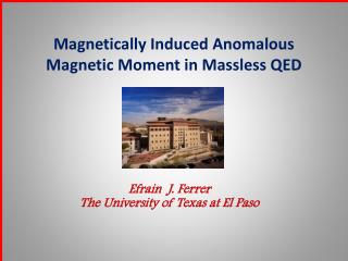 Magnetically Induced Anomalous Magnetic Moment in Massless QED