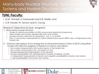 Many-body Nuclear Structure, Few-Nucleon Systems and Hadron Structure: next 5 years