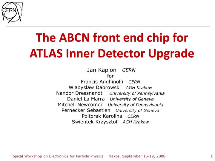 the abcn front end chip for atlas inner detector upgrade