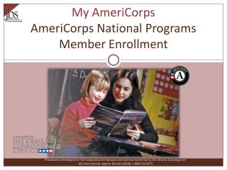 My AmeriCorps AmeriCorps National Programs Member Enrollment