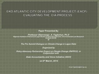 EKO ATLANTIC CITY DEVELOPMENT PROJECT (EACP) : EVALUATING THE EIA PROCESS
