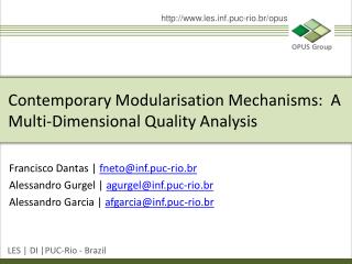 Contemporary Modularisation Mechanisms: A Multi-Dimensional Quality Analysis