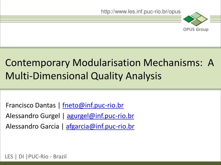 contemporary modularisation mechanisms a multi dimensional quality analysis