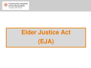 Elder Justice Act (EJA)