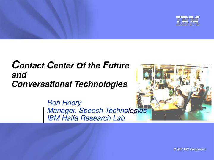 ron hoory manager speech techno logies ibm haifa research lab