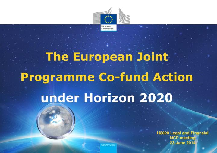 the european joint programme co fund action under horizon 2020