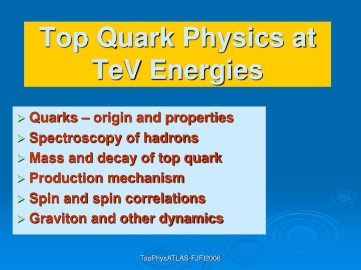 top quark physics at tev energies