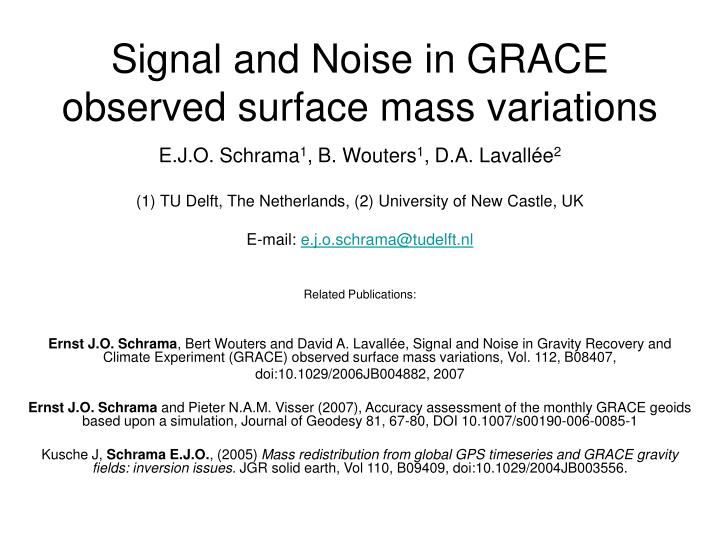 signal and noise in grace observed surface mass variations