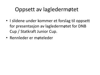 oppsett av laglederm tet