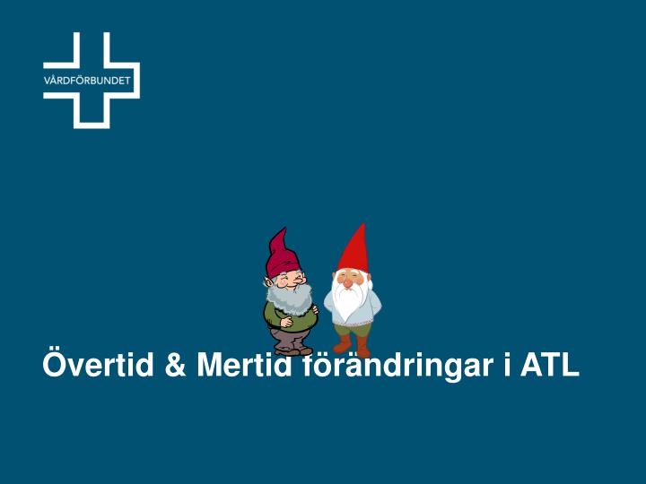 vertid mertid f r ndringar i atl