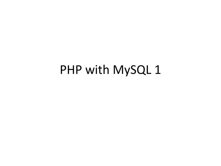 php with mysql 1