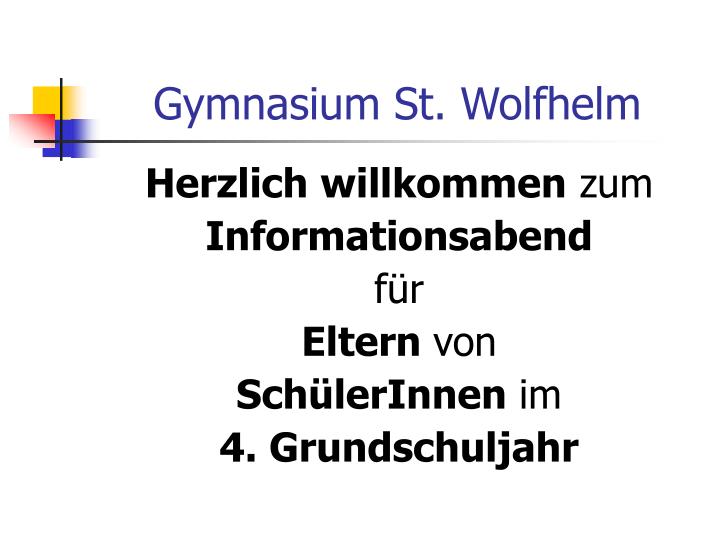 gymnasium st wolfhelm