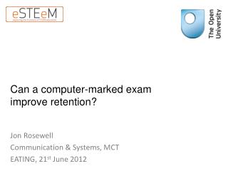 Can a computer-marked exam improve retention?
