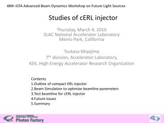 Studies of cERL injector
